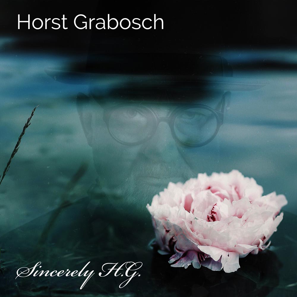 პატივისცემით HG - Horst Grabosch