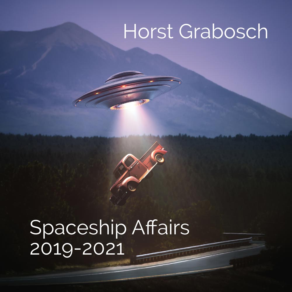 Raumschiffangelegenheiten - Horst Grabosch
