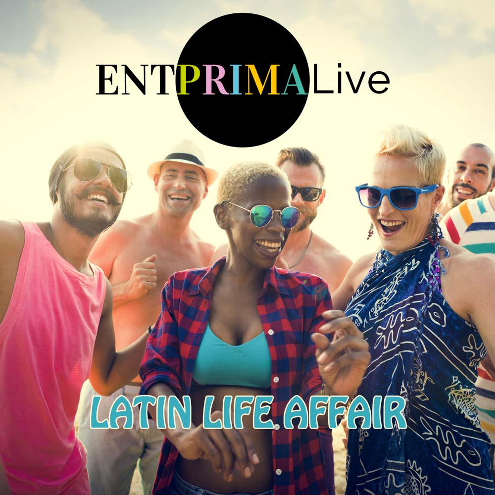 asunto de la vida latina - Entprima Live